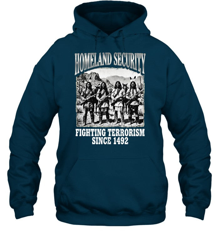 HOMELAND SECURITY FIGHTING TERRORISM SINCE 1492