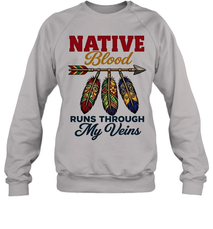 NATIVE Blood RUNS THROUGH My Veins
