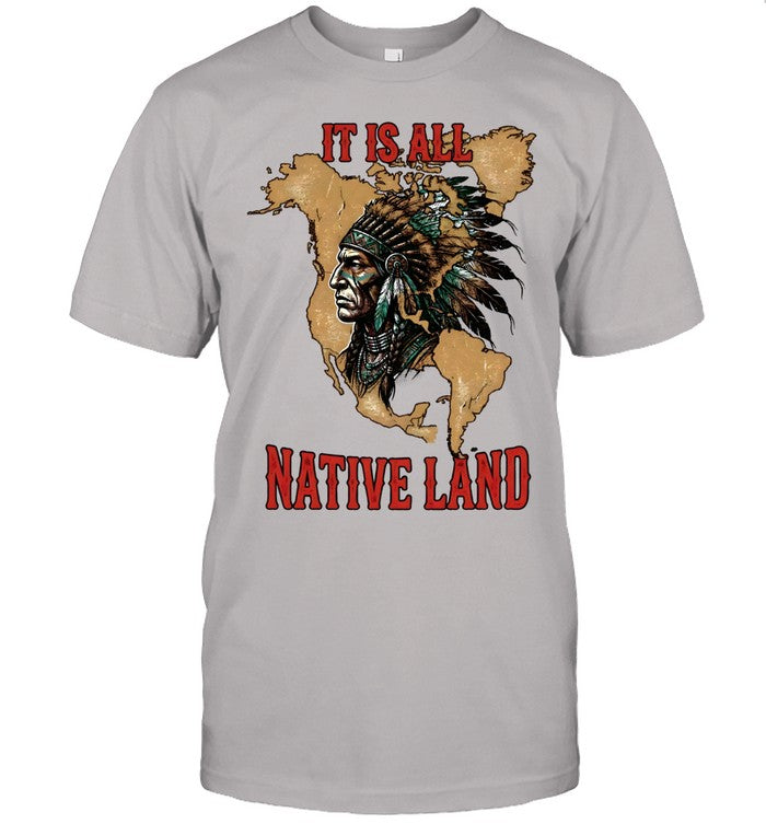 IT IS ALL NATIVE LAND