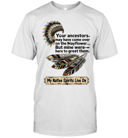 My Native Spirits Live On