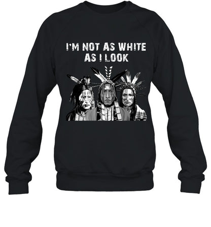 I'M NOT AS WHITE AS I LOOK