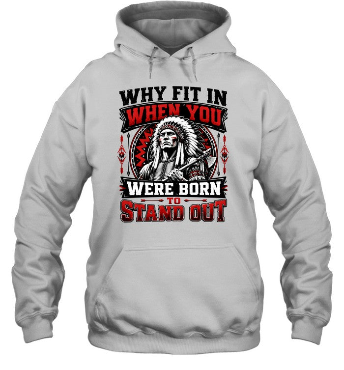 WHY FIT IN WHEN YOU WERE BORN TO STAND OUT