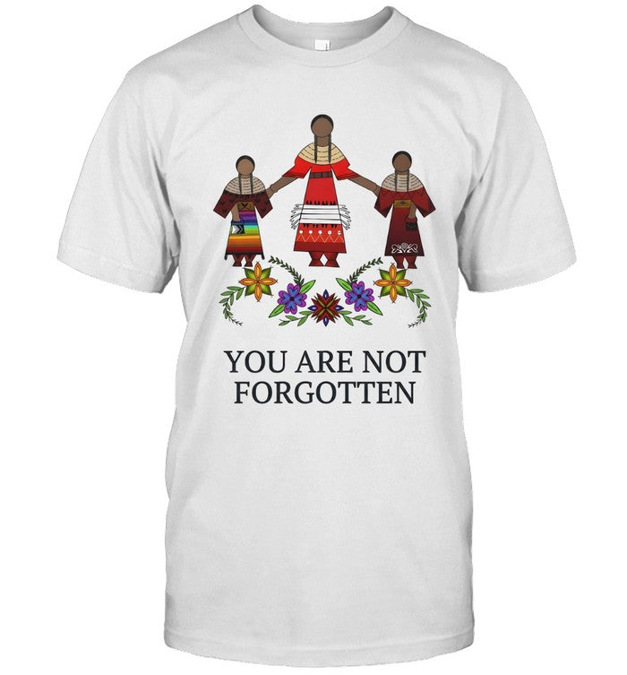 YOU ARE NOT FORGOTTEN