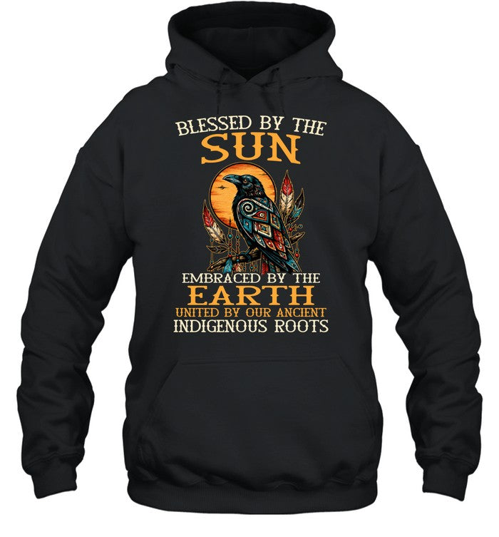Blessed By The Sun, Embraced By The Earth, United By Our Ancient Indigenous Roots