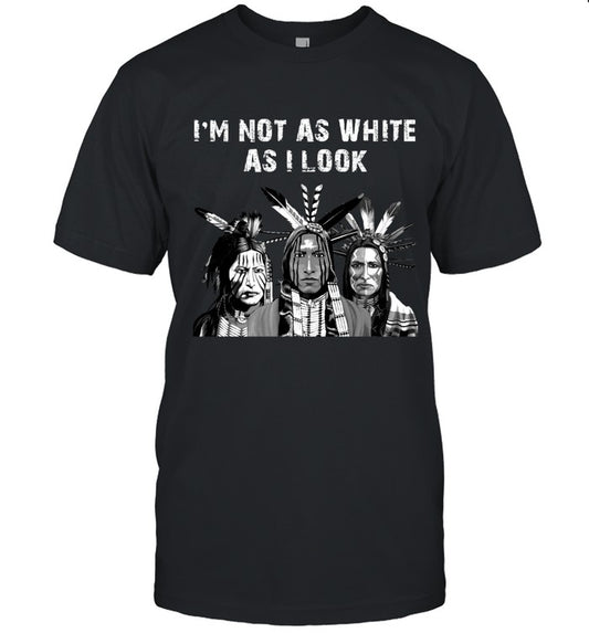 I'M NOT AS WHITE AS I LOOK