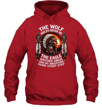 The Wolf Walks Beside Me, The Eagle Watches Above, And My Ancestors Guide Every Step