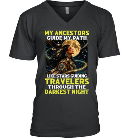 MY ANCESTORS GUIDE MY PATH LIKE STARS GUIDING TRAVELERS THROUGH THE DARKEST NIGHT