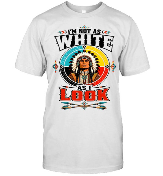 I'M NOT AS WHITE AS I LOOK