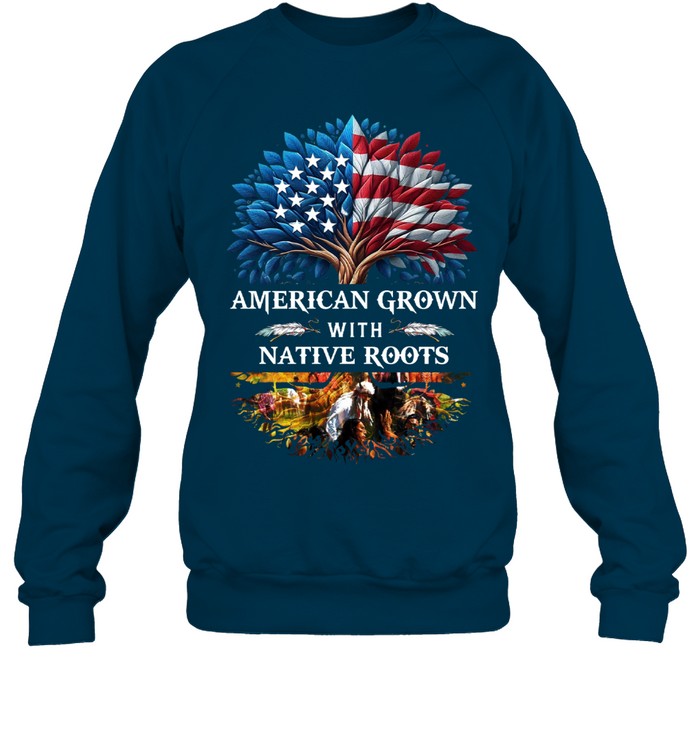 AMERICAN GROWN WITH NATIVE ROOTS