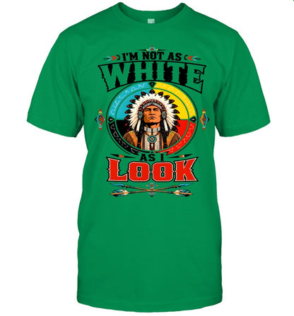 I'M NOT AS WHITE AS I LOOK