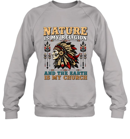 NATURE IS MY RELIGION AND THE EARTH IS MY CHURCH