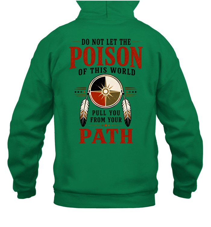 DO NOT LET THE POISON OF THIS WORLD. PULL YOU FROM YOUR PATH