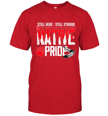 STILL HERE | STILL STRONG NATIVE PRIDE