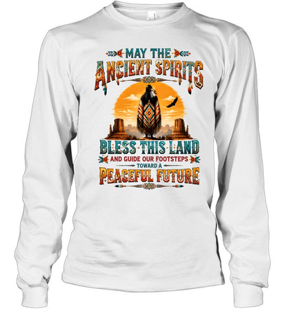 MAY THE ANCIENT SPIRITS BLESS THIS LAND AND GUIDE OUR FOOTSTEPS TOWARD A PEACEFUL FUTURE
