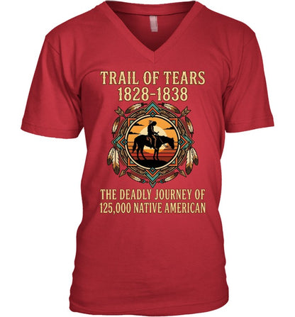 TRAIL OF TEARS 1828-1838 THE DEADLY JOURNEY OF 125,000 NATIVE AMERICAN