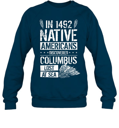 IN 1492 NATIVE AMERICANS DISCOVERED COLUMBUS LOST AT SEA