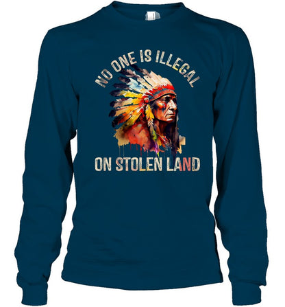 NO ONE IS ILLEGAL ON STOLEN LAND
