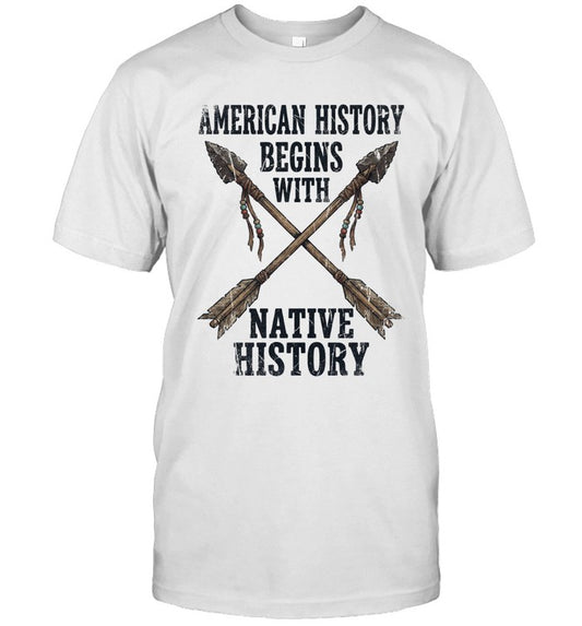 AMERICAN HISTORY BEGINS WITH NATIVE HISTORY
