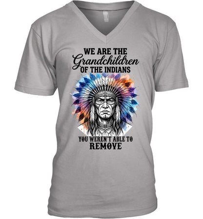 WE ARE THE Grandchildren OF THE INDIANS YOU WEREN'T ABLE TO REMOVE