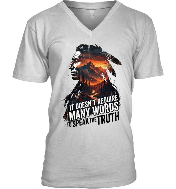 IT DOESN'T REQUIRE MANY WORDS TO SPEAK THE TRUTH