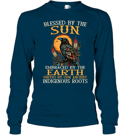 Blessed By The Sun, Embraced By The Earth, United By Our Ancient Indigenous Roots
