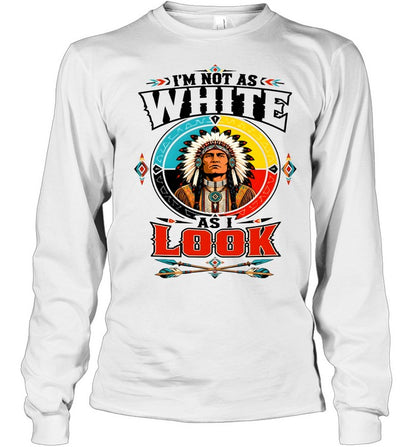 I'M NOT AS WHITE AS I LOOK