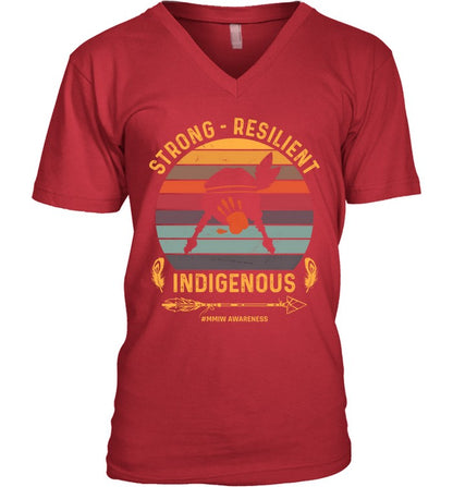 STRONG -  RESILIENT INDIGENOUS #MMIW AWARENESS