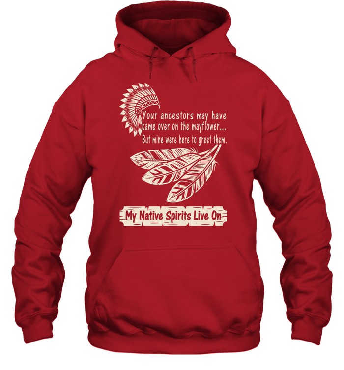 My Native Spirits Live On