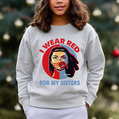 MMIW I Wear Red For My Sisters Red Hand Indigenous Women Unisex T-Shirt/Hoodie/Sweatshirt