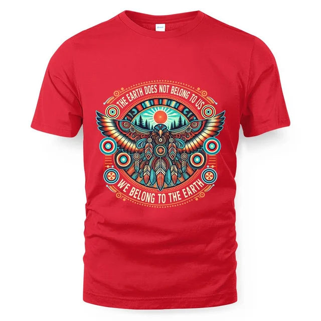 THE EARTH DOES NOT BELONG TO US WE BELONG TO THE EARTH