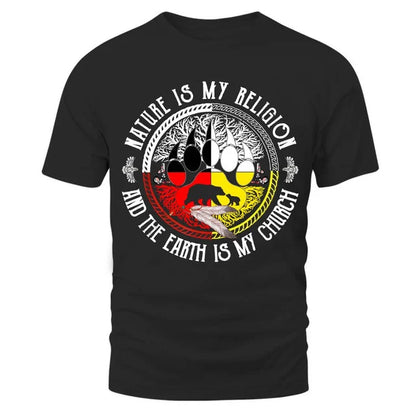Nature Is My Religion And The Earth Is My Church
