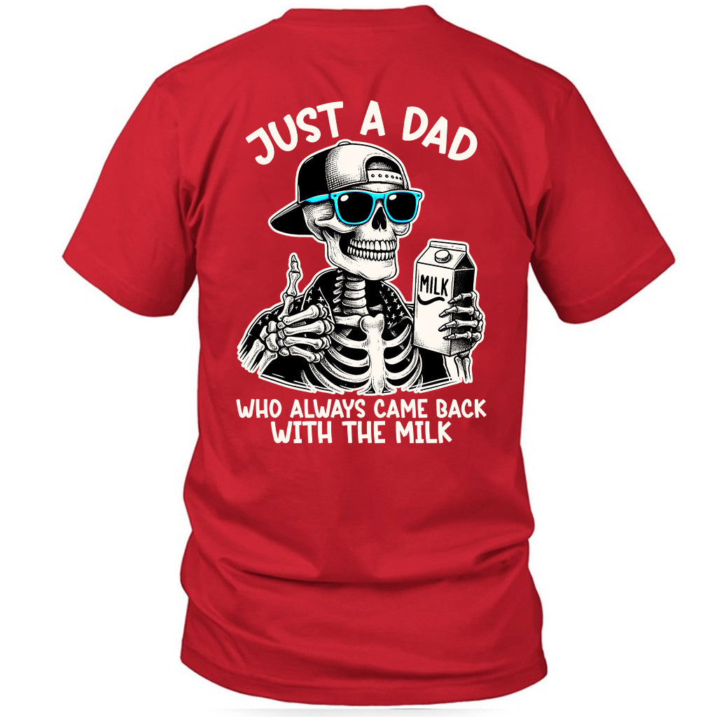 Just a Dad Who Always Came Back With The Milk - Two sides
