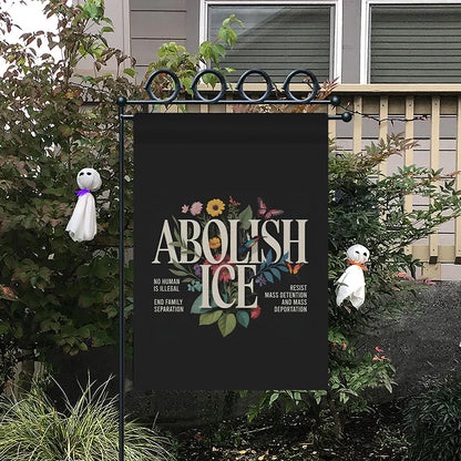 ABOLISH ICE Garden Flag