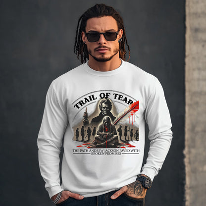 TRAH OF TEAR THE PATH ANDREW JACKSON PAVED WITH BROKEN PROMISES