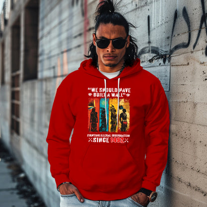 We Should Have Built A Wall Fighting Illegal Immigration Since 1492