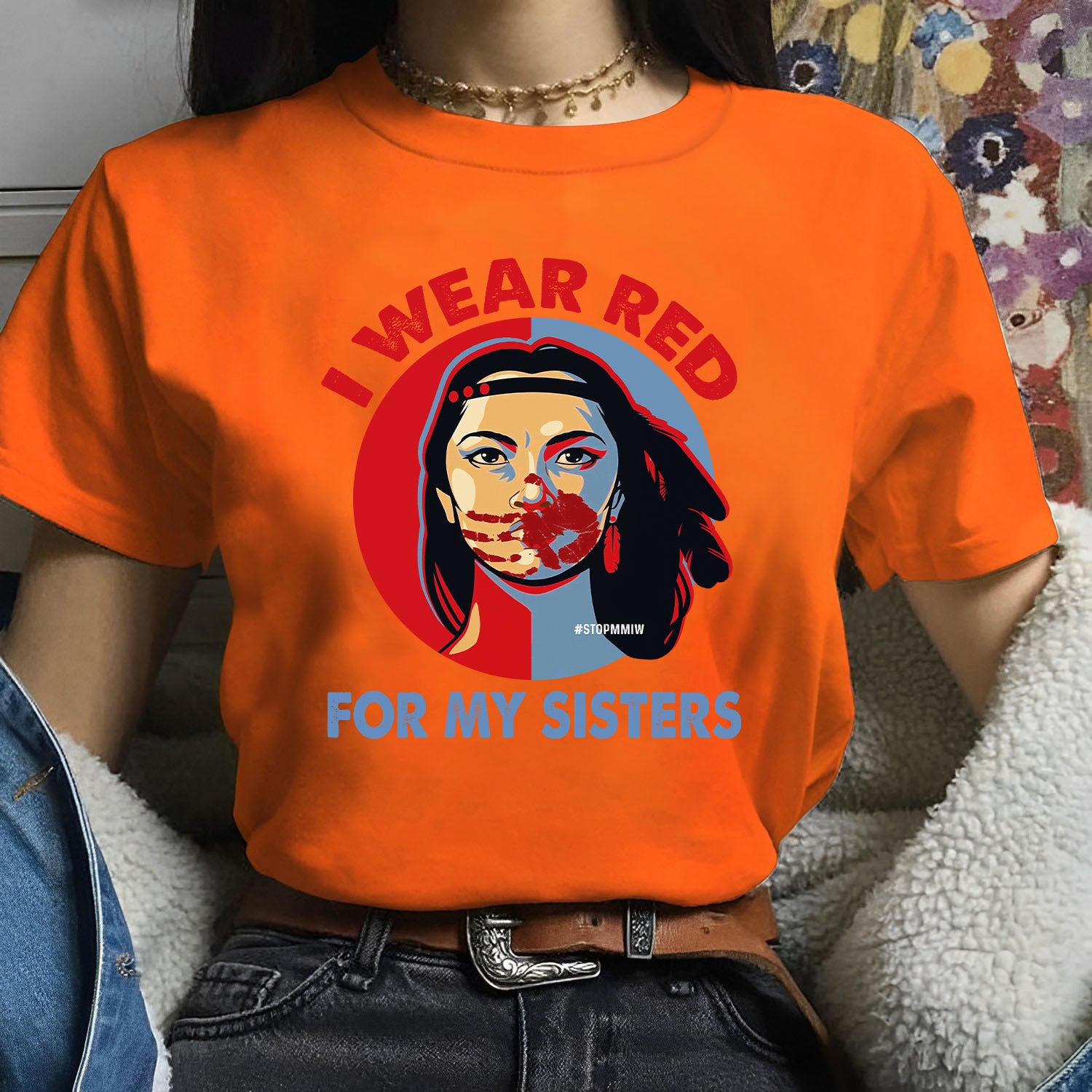MMIW - I Wear Red For My Sisters Red Hand Indigenous Women Shirt