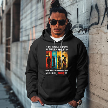 We Should Have Built A Wall Fighting Illegal Immigration Since 1492