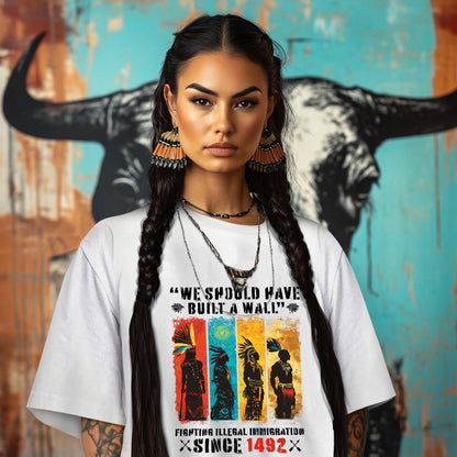 We Should Have Built A Wall Fighting Illegal Immigration Since 1492