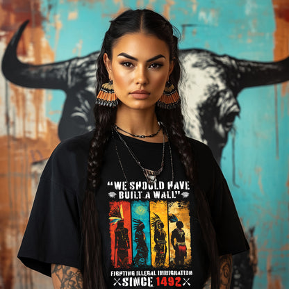 We Should Have Built A Wall Fighting Illegal Immigration Since 1492