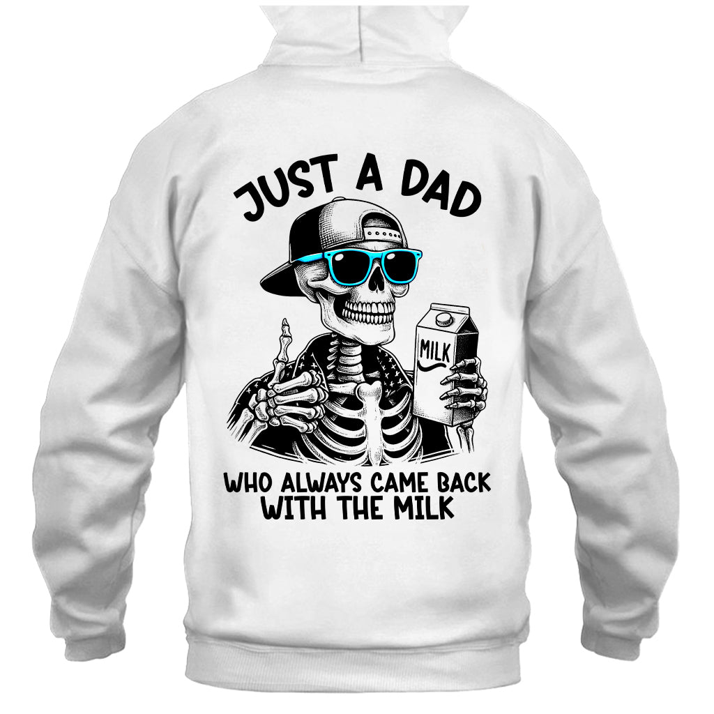Just a Dad Who Always Came Back With The Milk - Two sides