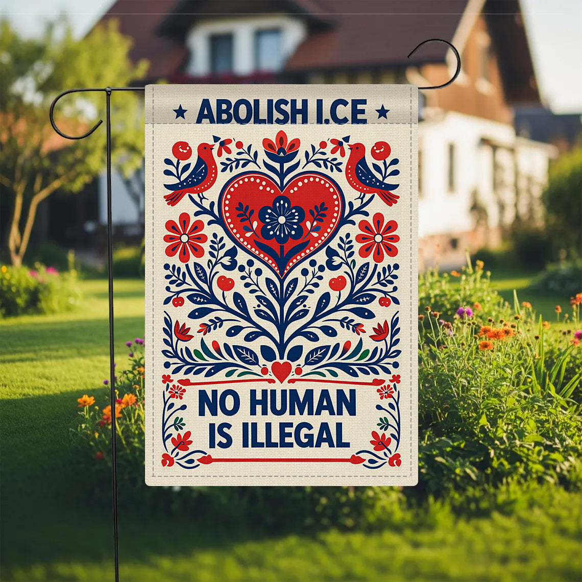 No One Is Illegal Garden Flag