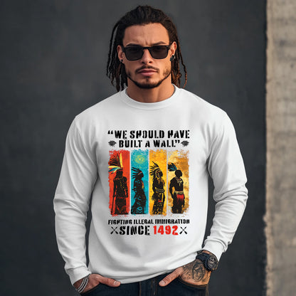 We Should Have Built A Wall Fighting Illegal Immigration Since 1492