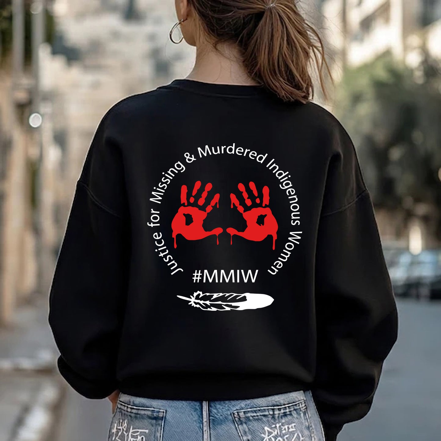 Justice for Missing & Murdered Indigienous Women - #MMIW -Back Side