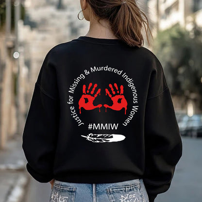Justice for Missing & Murdered Indigienous Women - #MMIW -Back Side