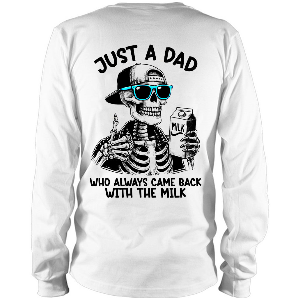 Just a Dad Who Always Came Back With The Milk - Two sides