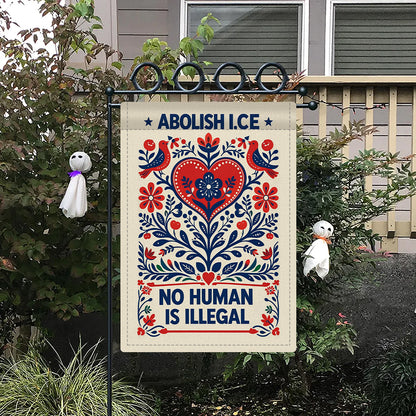 No One Is Illegal Garden Flag