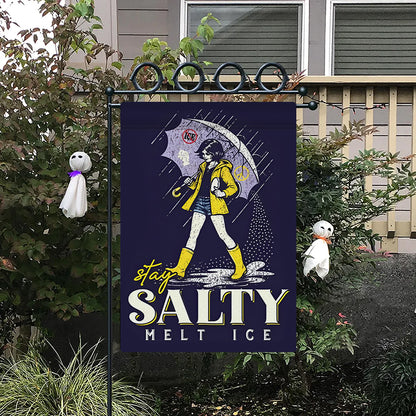 Stay Salty Melt Ice Garden Flag