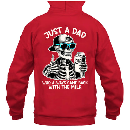 Just a Dad Who Always Came Back With The Milk - Two sides