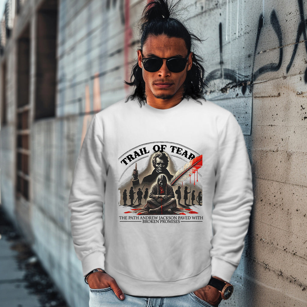 TRAH OF TEAR THE PATH ANDREW JACKSON PAVED WITH BROKEN PROMISES