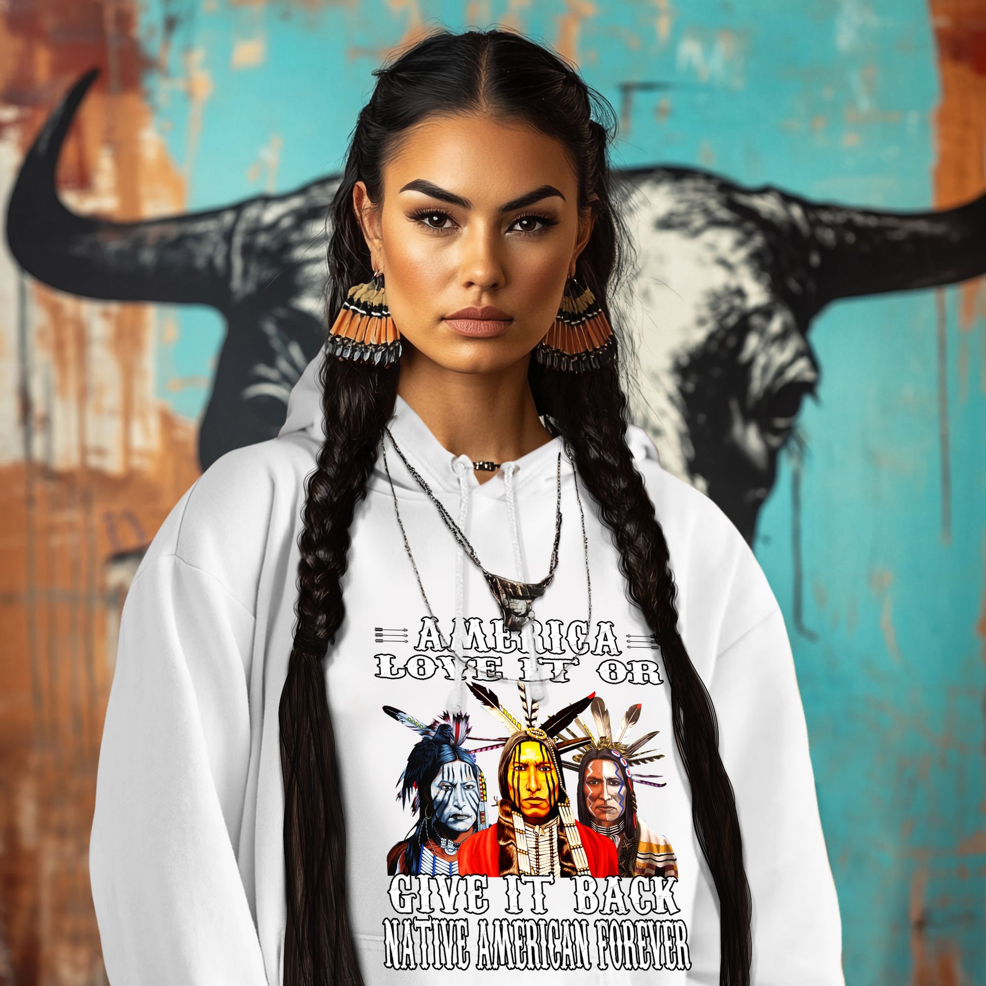 AMERICA LOVE IT OR GIVE IT BACK NATIVE AMERICAN FOREVER